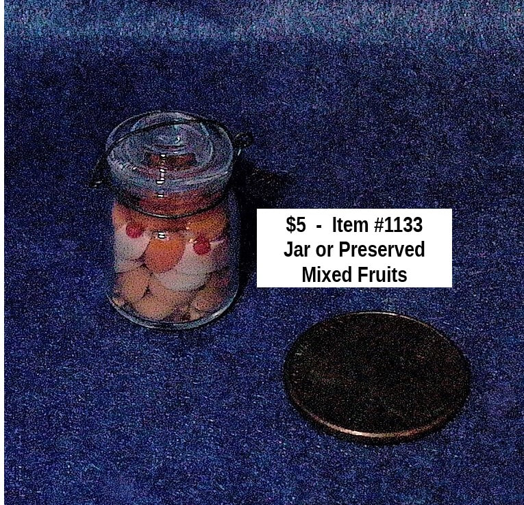 $5  -  Item# 1133 - 
Jar of Preserved Mixed Fruits