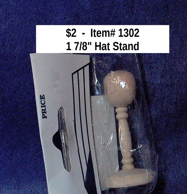 $2  -  Item# 1302 
Hat Stand 1 7/8th Inches High (5 available)