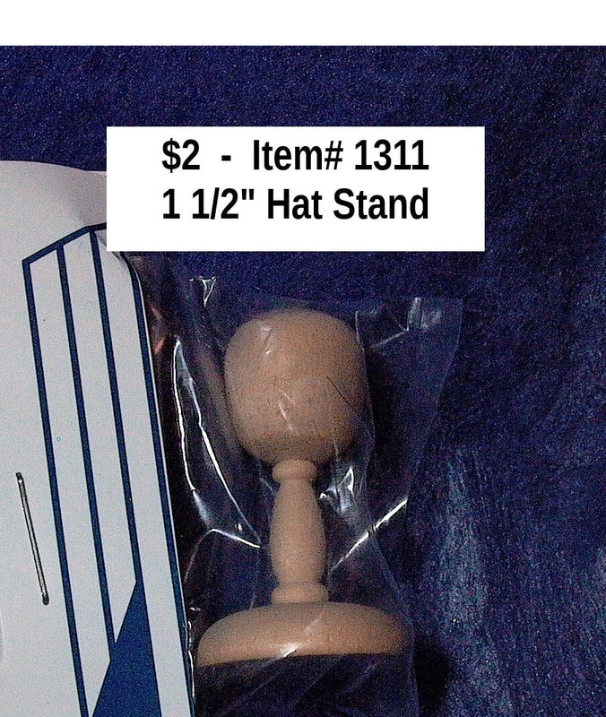 $2  -  Item# 1311 
Hat Stand 1 1/2 Inches High