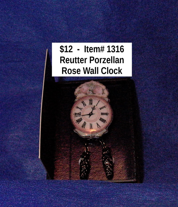 SOLD  



$12  -  Item# 1316 
Reutter Porzellan Rose Wall Clock