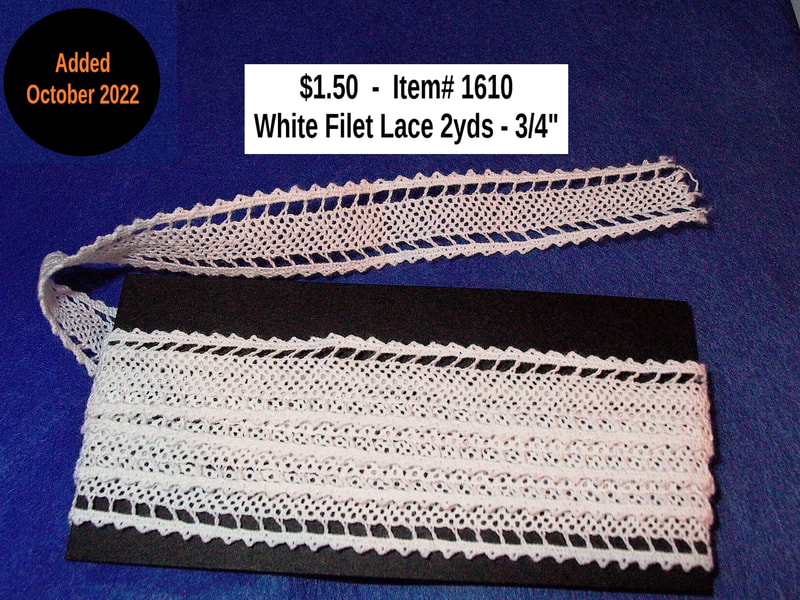 $1.50  -  Item# 1610 White Filet Lace 2 yds - 3/4” (last one available)
