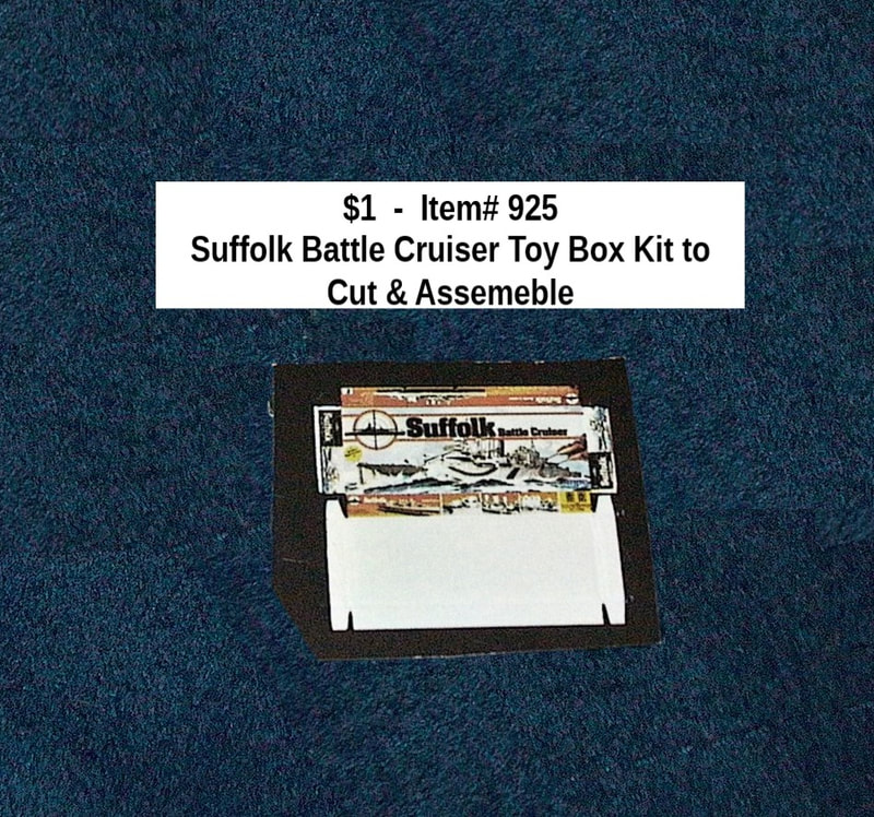 $1  -  Item# 925  -  Suffolk Battle Cruiser Toy Box Kit to Cut & Assemble
